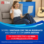 TIM under 35 con Carta Giovani Nazionale